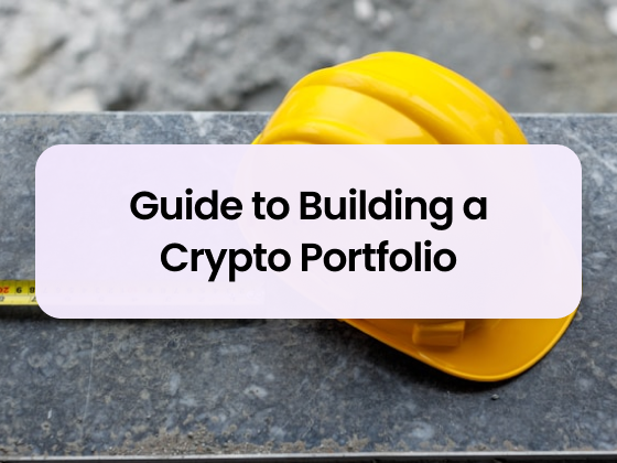 Building a Crypto Portfolio